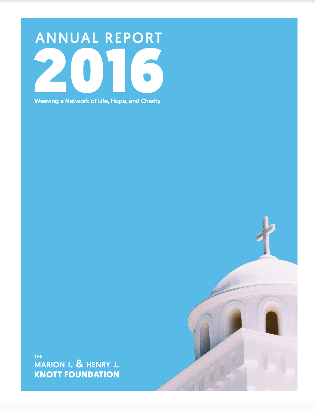 2016 Knott Annual Report